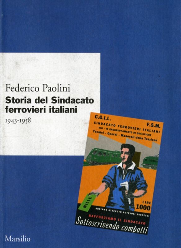 STORIA DEL SINDACATO FERROVIERI ITA