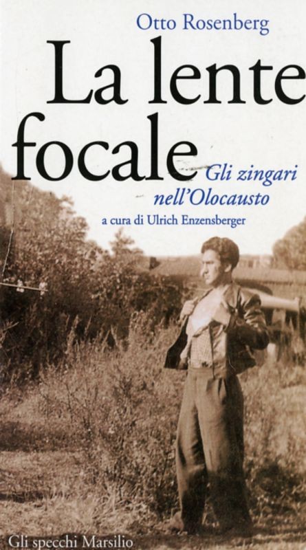 LENTE FOCALE GLI ZINGARI NELL'OLOCA