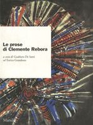 PROSE DI CLEMENTE REBORA (LE)
