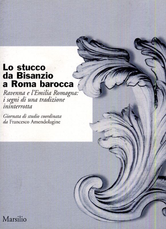 STUCCO DA BISANZIO A ROMA BAROCCA