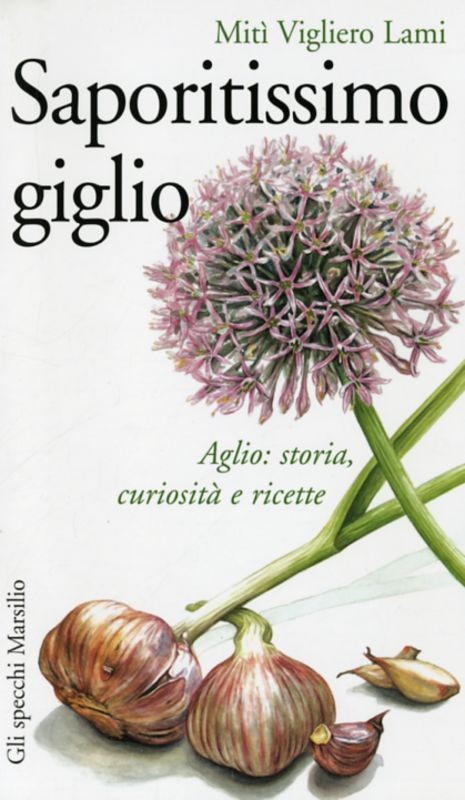SAPORITISSIMO GIGLIO