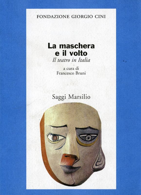 MASCHERA E IL VOLTO (LA)