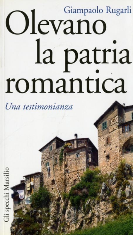 OLEVANO LA PATRIA ROMANTICA
