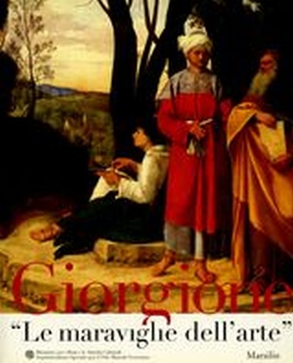 GIORGIONE LE MERAVIGLIE DELL'ARTE