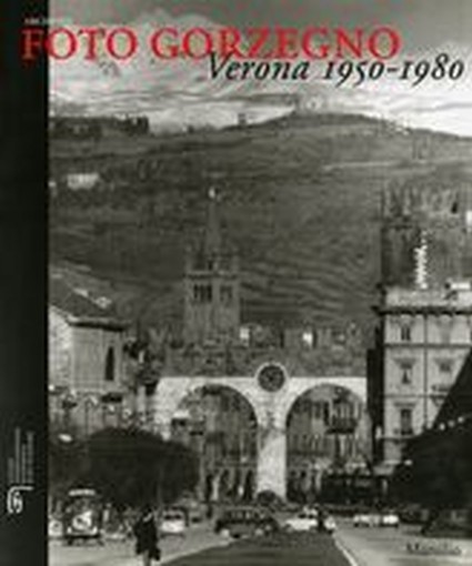FOTO GORZEGNO VERONA 1950-1980