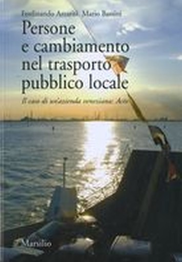 PERSONE E CAMBIAMENTO NEL TRASPORTO