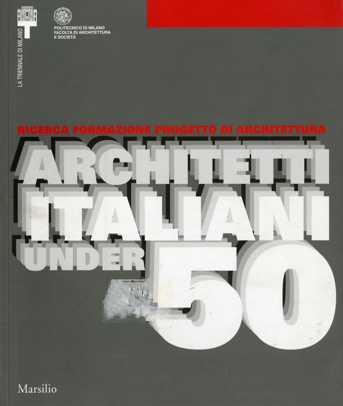 ARCHITETTI ITALIANI UNDER 50