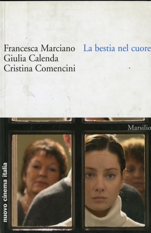 BESTIA NEL CUORE (LA)