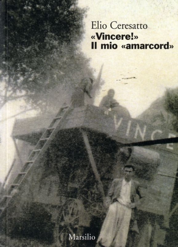 VINCERE! IL MIO AMARCORD