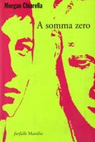 A SOMMA ZERO
