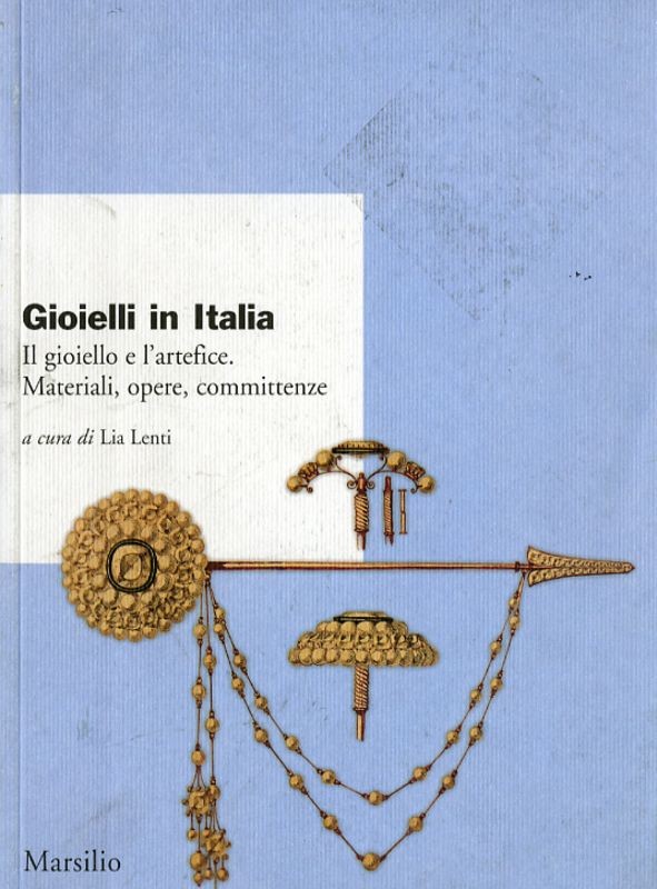 GIOIELLI IN ITALIA - GIOIELLO E ART
