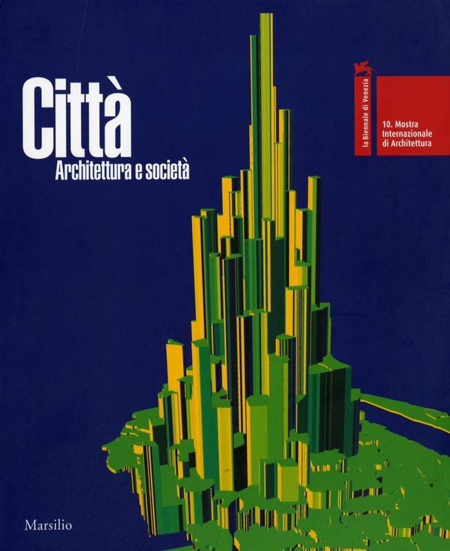 CITTA' ARCHITETURA E SOCIETA 2VOLL