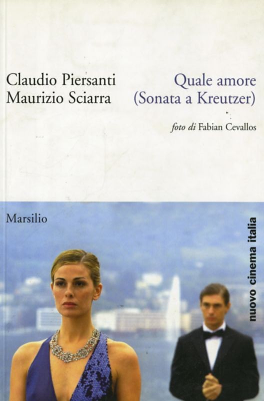 QUALE AMORE (SONATA A KREUTZER)