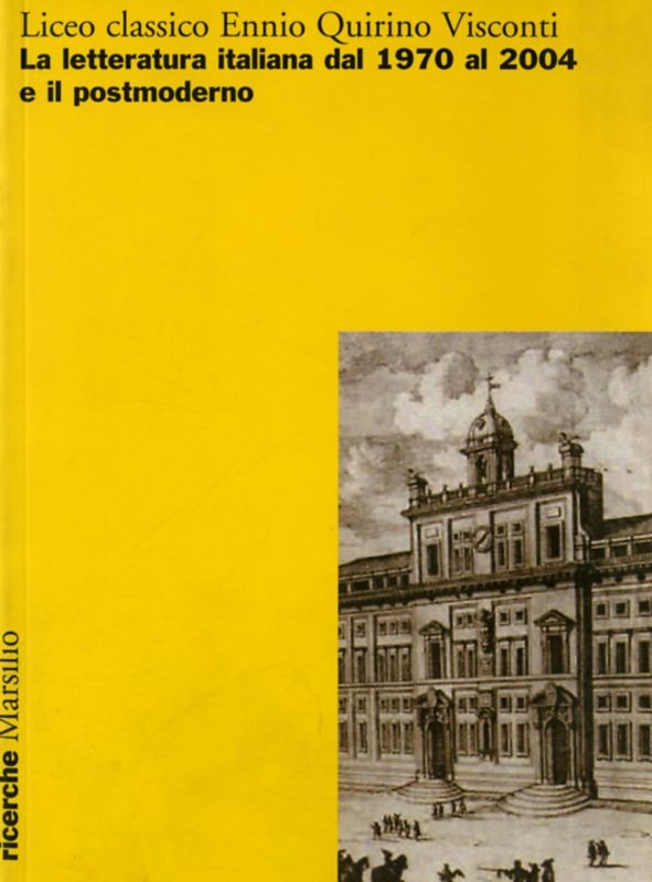 LETTERATURA ITALIANA 1970 2004