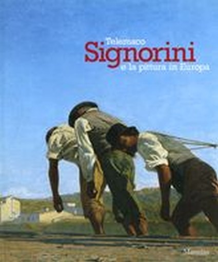 TELEMACO SIGNORINI E LA PITTURA IN