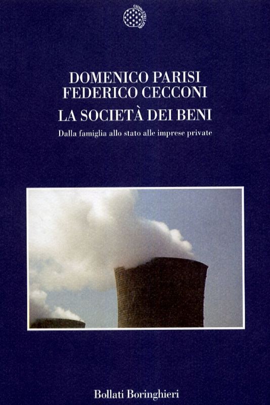 SOCIETA' DEI BENI (LA)