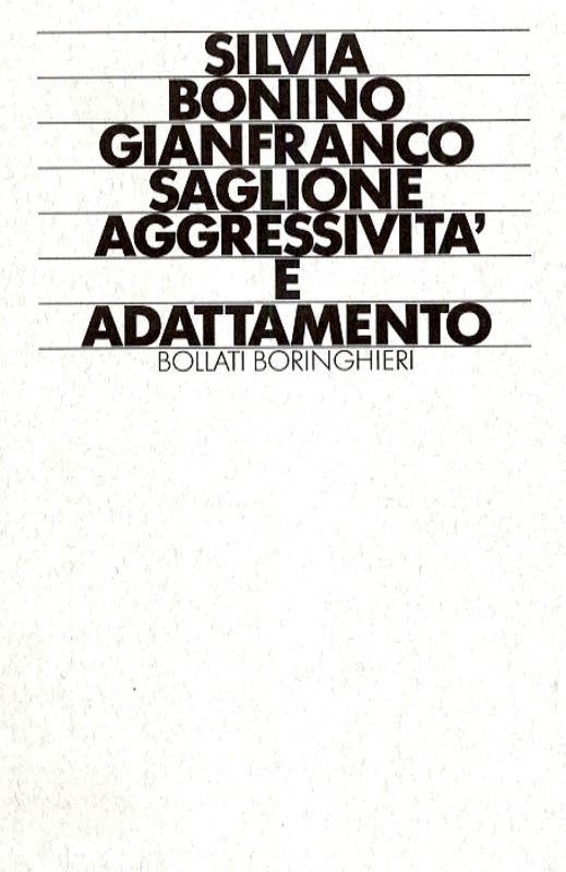 AGGRESSIVITA' E ADATTAMENTO