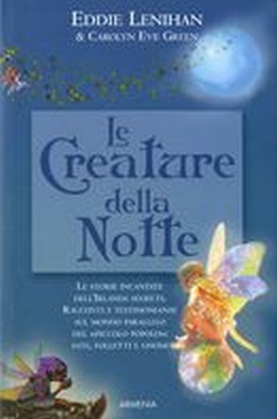 CREATURE DELLA NOTTE (LE)