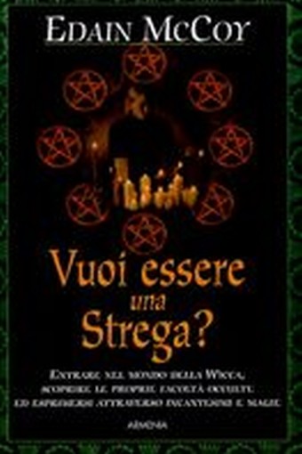 VUOI ESSERE UNA STREGA ?
