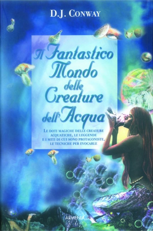 FANTASTICO MONDO DELLE CREATURE DEL