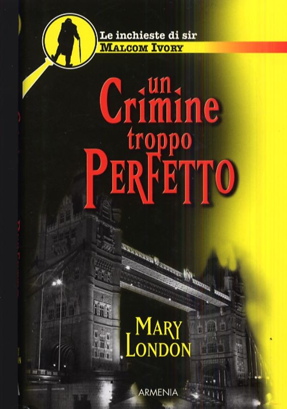 CRIMINE TROPPO PERFETTO (UN)
