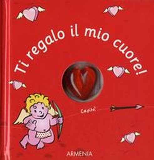 TI REGALO IL MIO CUORE