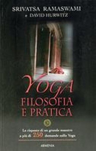 YOGA FILOSOFIA E PRATICA