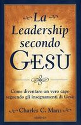 LEADERSHIP SECONDO GESU' (LA)