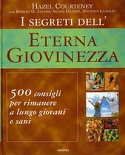 SEGRETI DELL'ETERNA GIOVINEZZA (I)