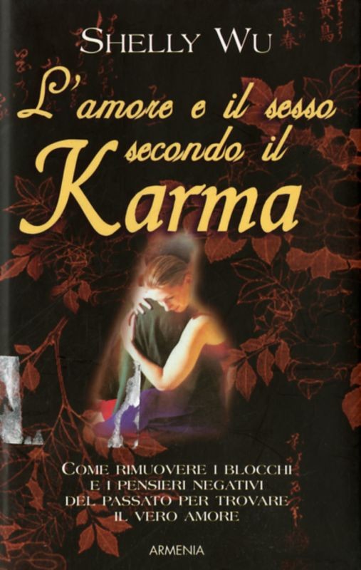 AMORE E IL SESSO SECONDO IL KARMA