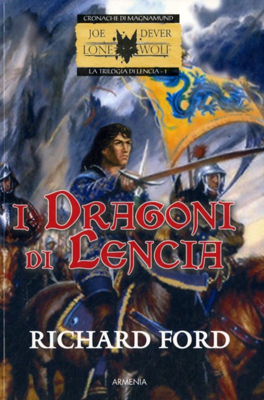 DRAGONI DI LENCIA (I)