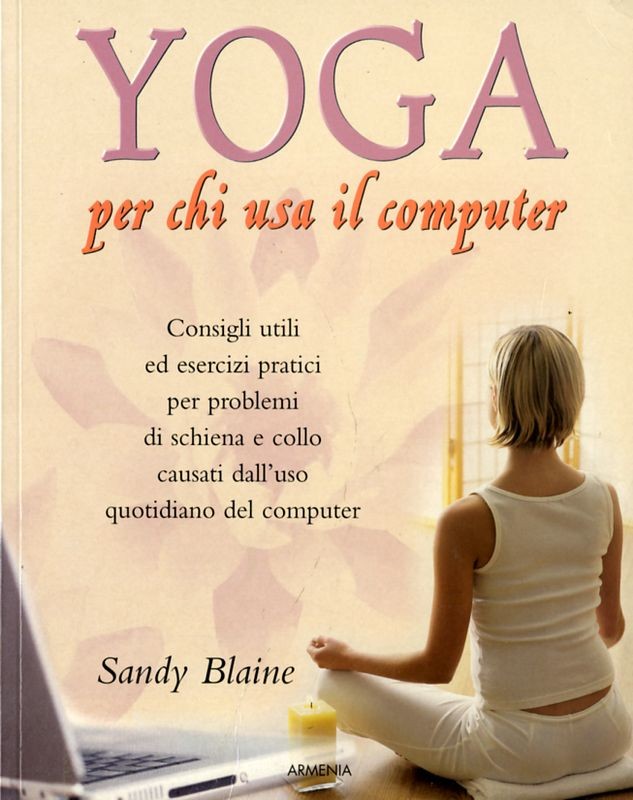 YOGA PER CHI USA IL COMPUTER