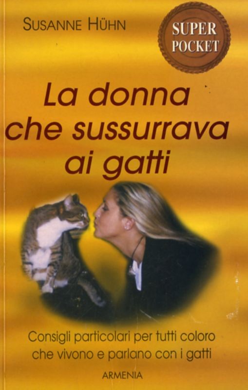 DONNA CHE SUSSURRAVA AI GATTI (LA)