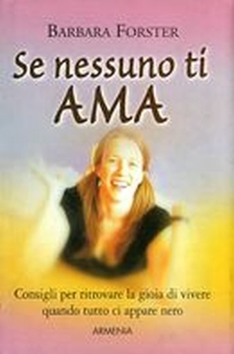 SE NESSUNO TI AMA