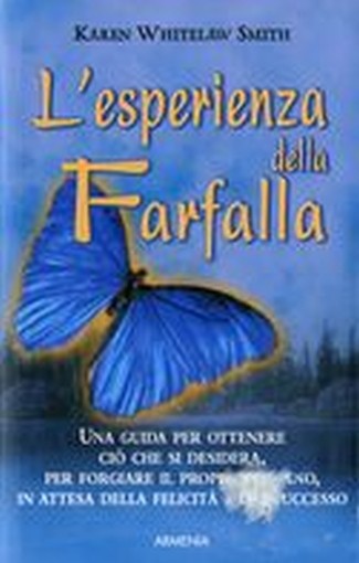 ESPERIENZA DELLA FARFALLA (L')