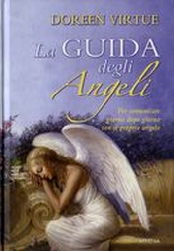 GUIDA DEGLI ANGELI (LA)