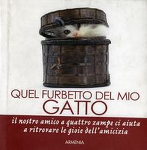QUEL FURBETTO DEL MIO GATTO