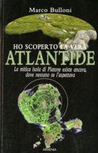 HO SCOPERTO LA VERA ATLANTIDE