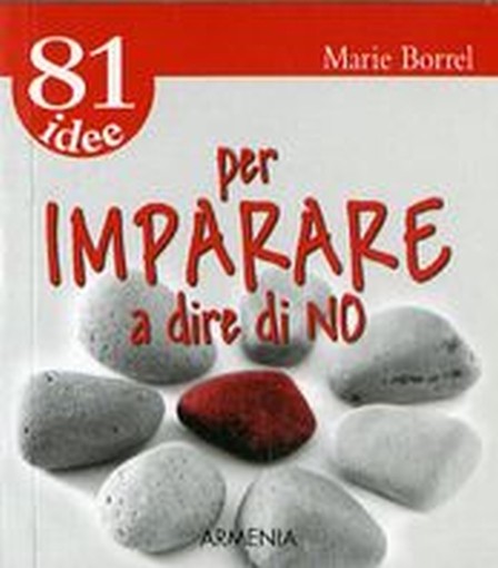 81 IDEE PER IMPARARE A DIRE DI NO