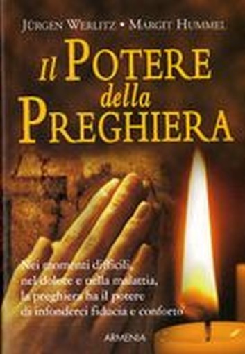 POTERE DELLA PREGHIERA (IL)