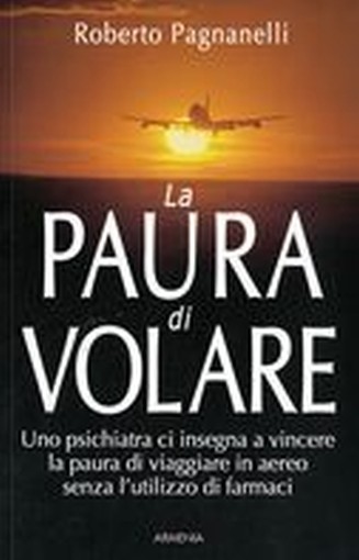 PAURA DI VOLARE (LA)