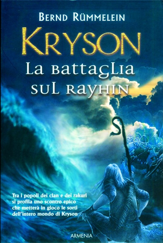 KRYSON LA BATTAGLIA SUL RAYHIN