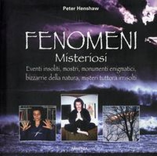 FENOMENI MISTERIOSI