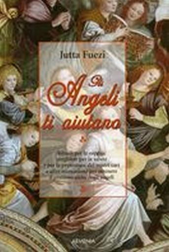 ANGELI TI AIUTANO (GLI)