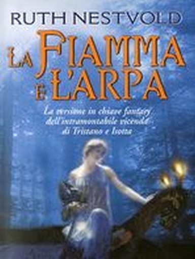 FIAMMA E L'ARPA (LA)