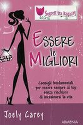 ESSERE LE MIGLIORI