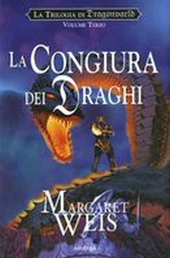 CONGIURA DEI DRAGHI (LA)