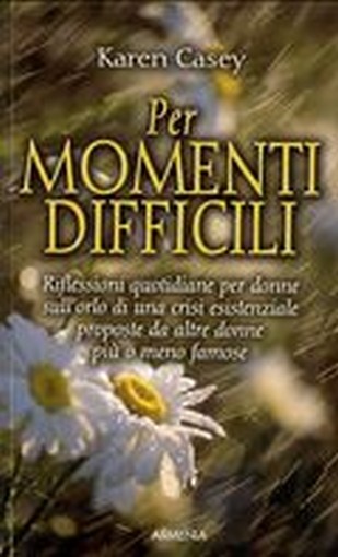 PER MOMENTI DIFFICILI