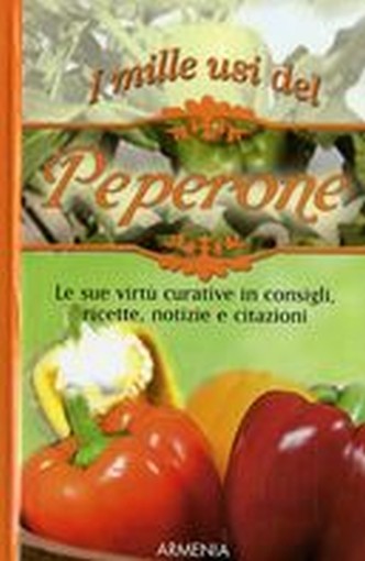 MILLE USI DEL PEPERONE (I)