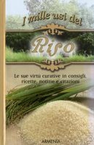 MILLE USI DEL RISO (I)